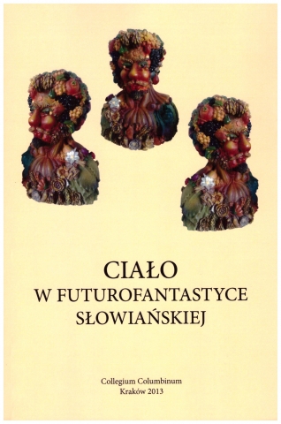 cialo w fiuturofantastyce 2013