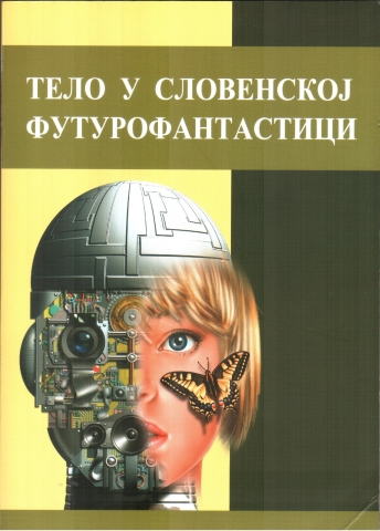 telo u slovenskoj futurofantastici 2011